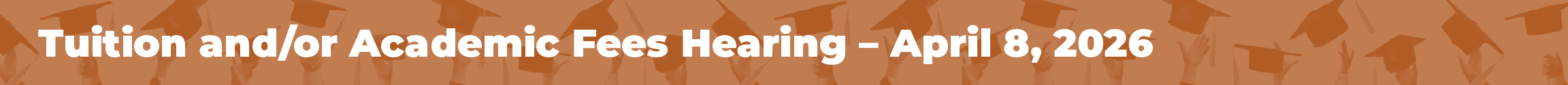 Tuition and Academic Fees meeting announcement April 2026